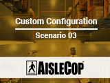 AisleCop Custom Configuration Scenario 3