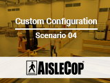 AisleCop Custom Configuration Scenario 4
