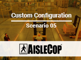 AisleCop Custom Configuration Scenario 5