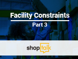 Facility Constraints – Building Your Team