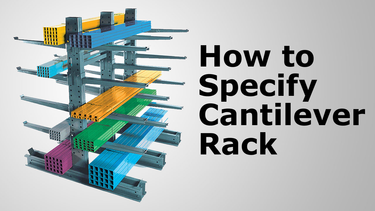 Cantilever Rack Capacity Chart